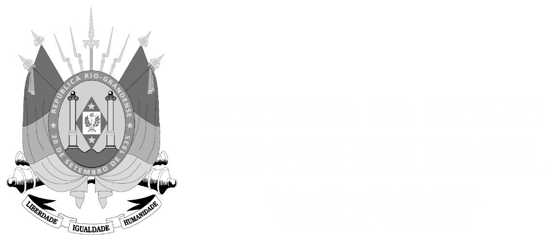Governo do Estado do Rio Grande do Sul - Secretaria de Inovação, Ciência e Tecnologia